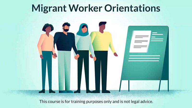Migrant Worker Orientations