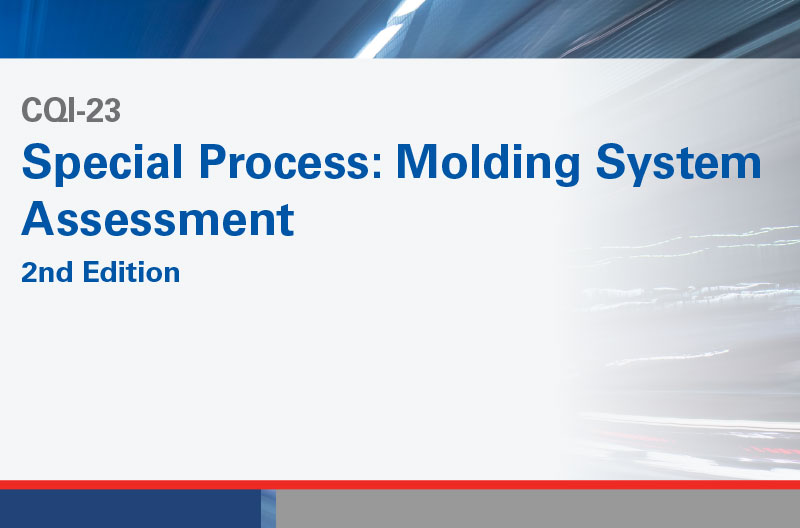 Special Process: Molding System Assessment